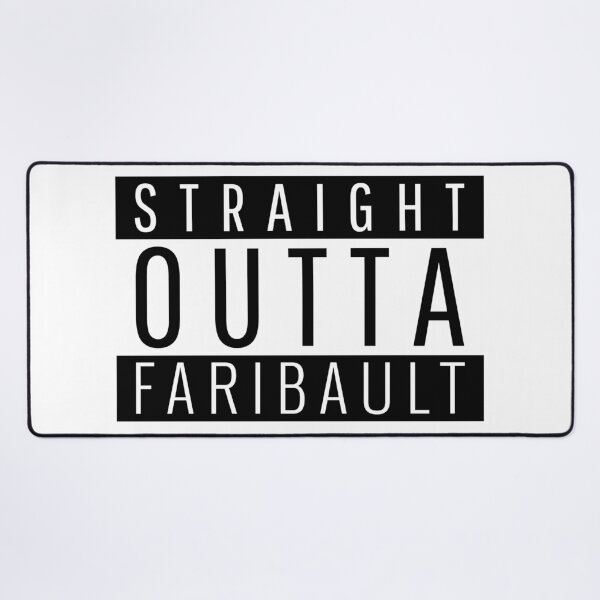 Item preview, Straight Outta Faribault Minnesota designed and sold by Teelogic.