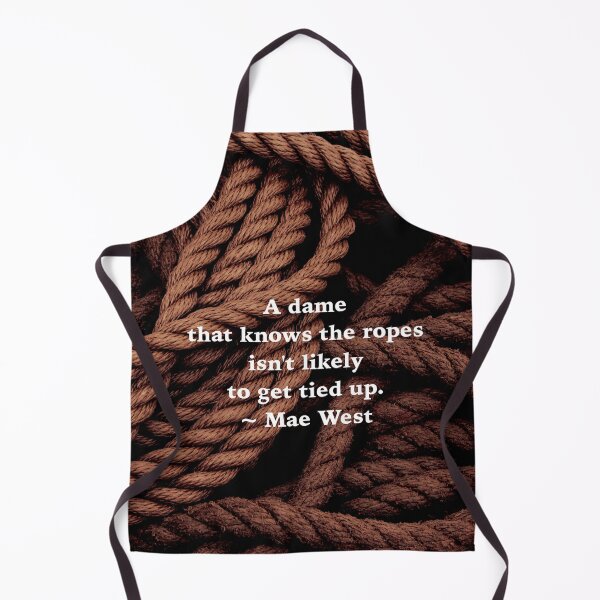 Item preview, A Dame That Knows The Ropes designed and sold by Emilyromrell.