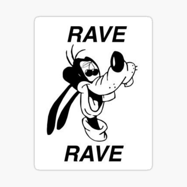 Rave Rave Rave! Sticker