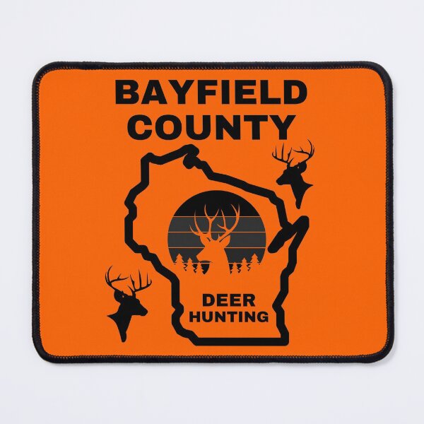 Item preview, Wisconsin Deer Hunter Bayfield County designed and sold by WoodburyLake.