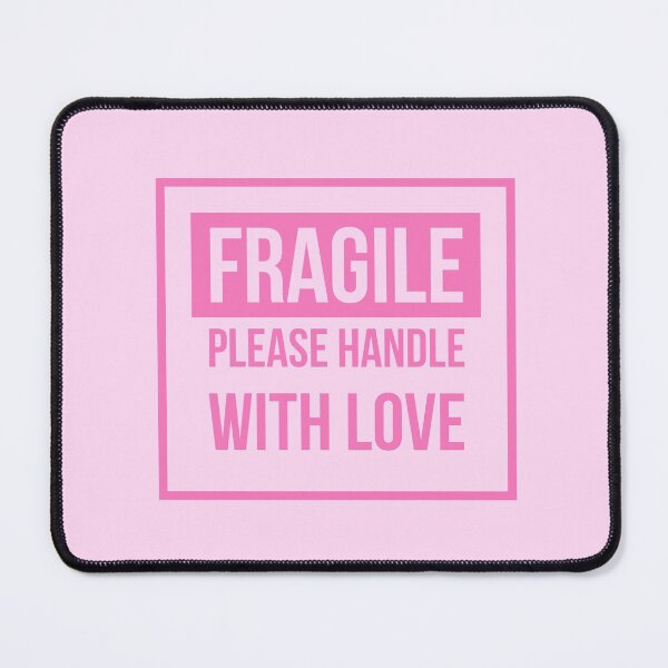 Item preview, Fragile Please Handle with Love and Care | Pink designed and sold by zaykovadesigns.