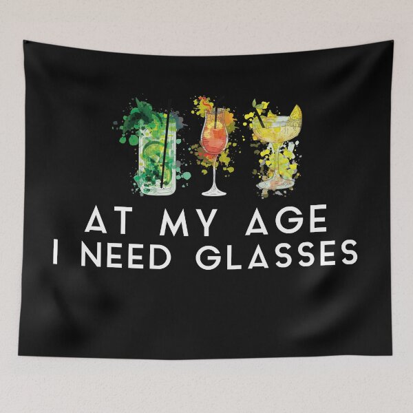 Item preview, AT MY AGE I NEED GLASSES designed and sold by freeman1314.