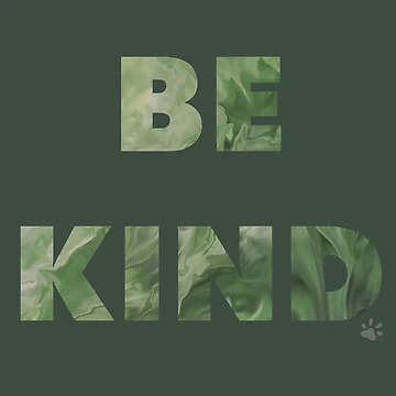 Artwork thumbnail, Be Kind by OneCreativePup