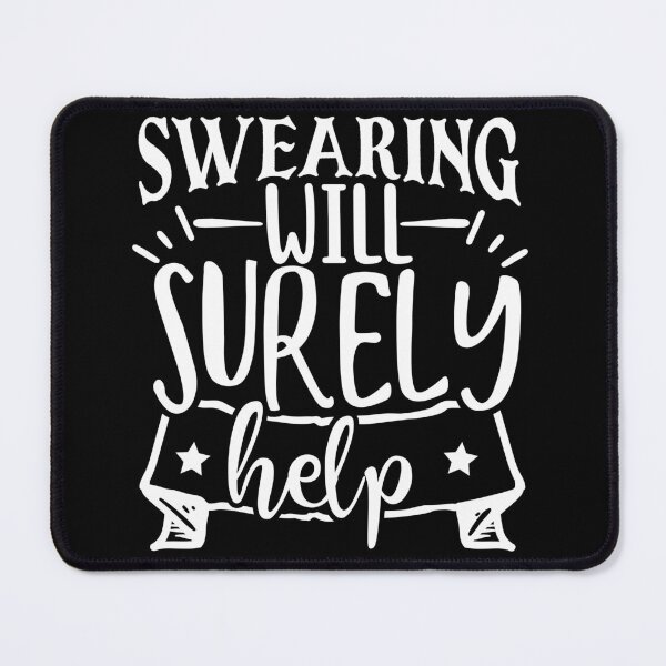 Item preview, Swearing will surely help designed and sold by pnkpopcorn.
