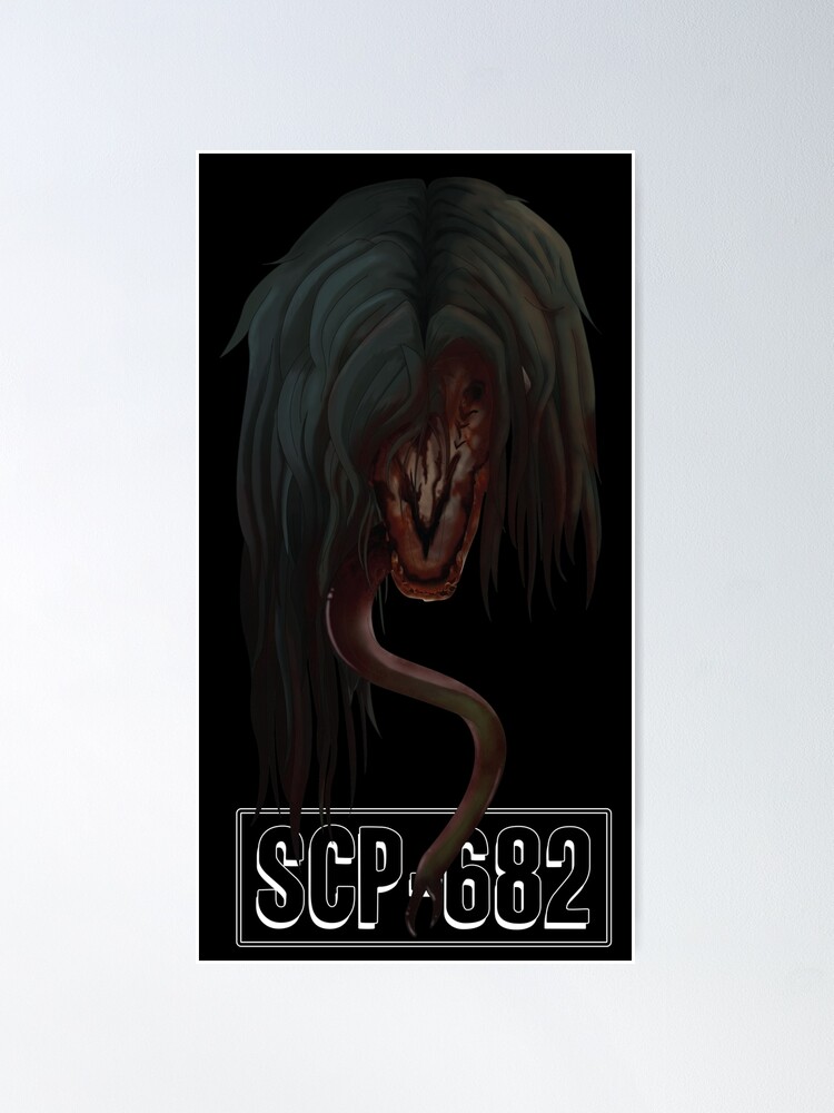 SCP-682 Hard To Destroy Reptile Poster for Sale by mothermarowak