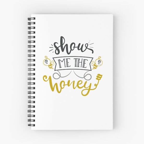 Item preview, Show Me The Honey designed and sold by FOX1999-Design.