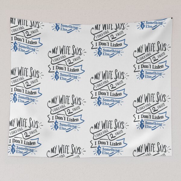 Item preview, My Wife Says I Only Have 2 Faults designed and sold by FOX1999-Design.