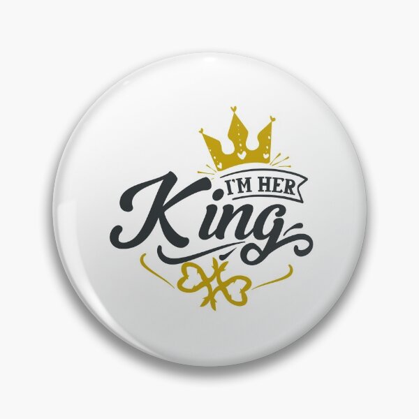 Item preview, I'm Her King designed and sold by FOX1999-Design.