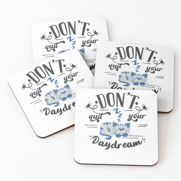 Item preview, Dont Quit Your Day Dream designed and sold by FOX1999-Design.