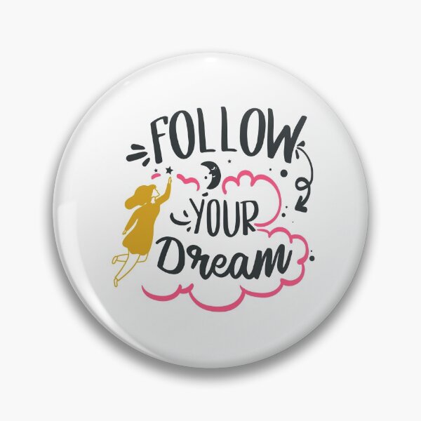 Item preview, Follow Your Dream designed and sold by FOX1999-Design.