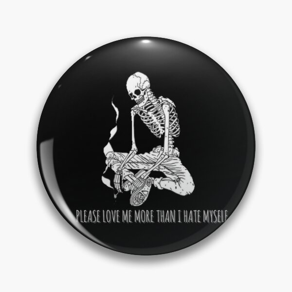 Item preview, Please love me more than I hate myself designed and sold by teddiedesignsz.