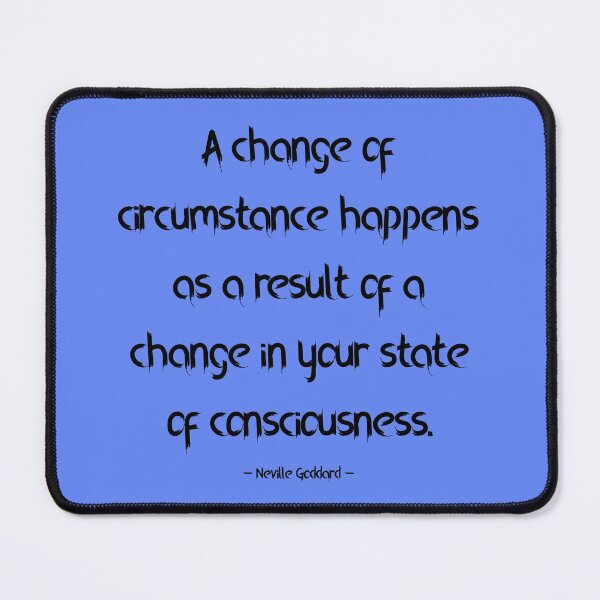 Item preview, Consciousness - Neville Quote designed and sold by Expandingyourreality.