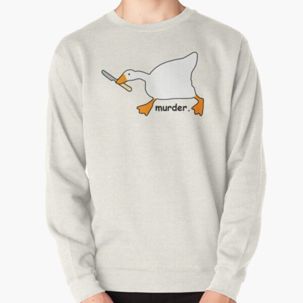 Untitled Goose Game Murder   Pullover Sweatshirt