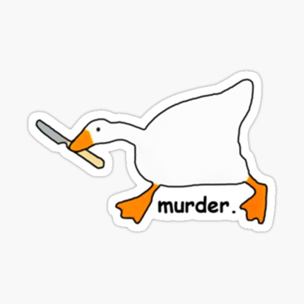 "Untitled Goose Game Murder " Sticker for Sale by Redbubble