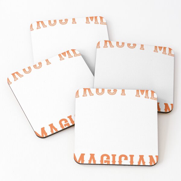 Item preview, Great Magician Design Quote Trust Me I&x27;m A Magician Classic designed and sold by gilbertlucrecia.