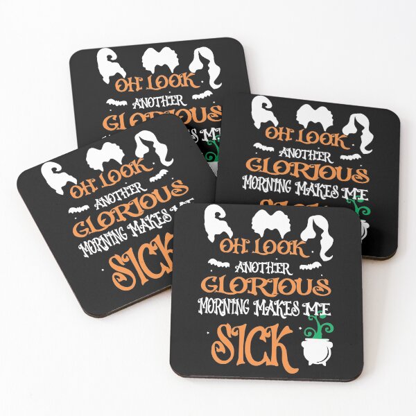 Item preview, Oh look another glorious morning makes me sick - halloween hocus pocus designed and sold by Rsagur12.