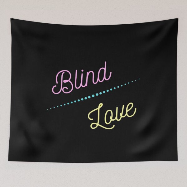 Item preview, Blind love designed and sold by Joyfulclothing.