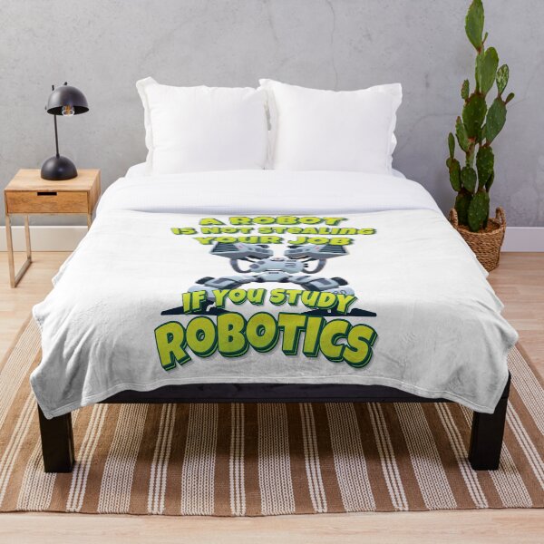 Item preview, A Robot Is Not Stealing Your Job If You Study Robotics designed and sold by ProjectRobotics.