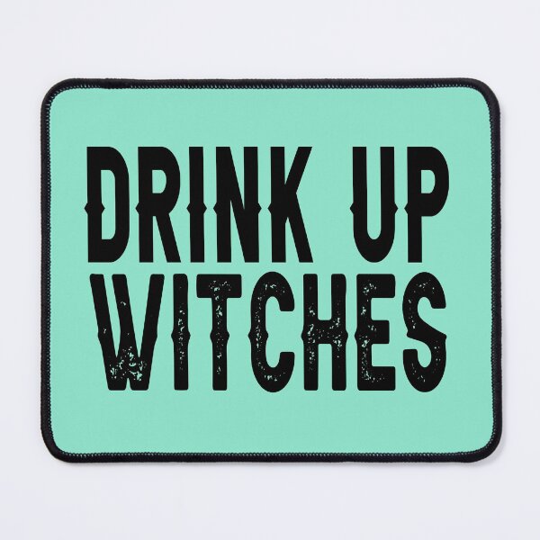 Item preview, Drink up Witches Halloween designed and sold by AnveeBubbles.