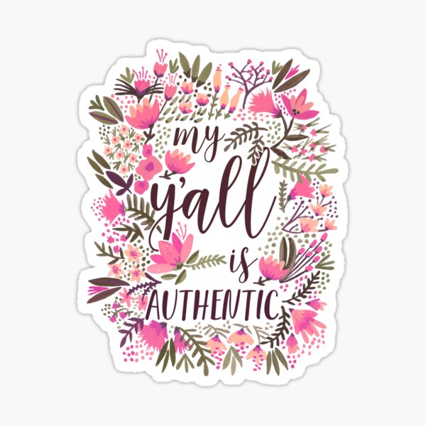 My Y'all is Authentic – Vintage Palette Sticker