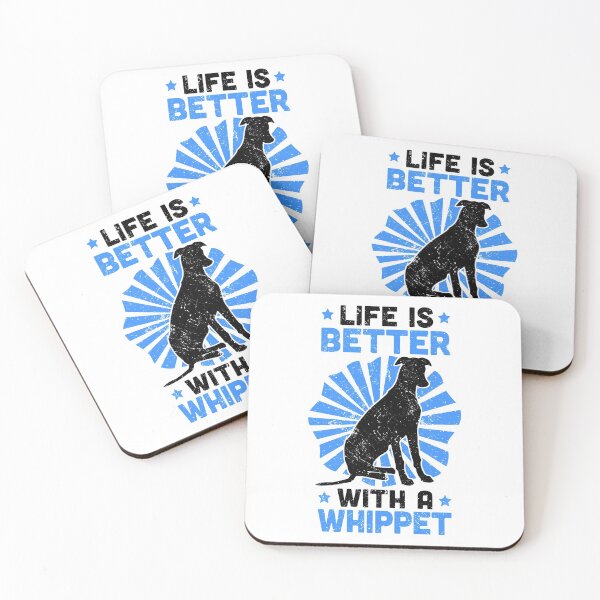 Item preview, Life is better with a Whippet British Greyhound designed and sold by madgrfx.