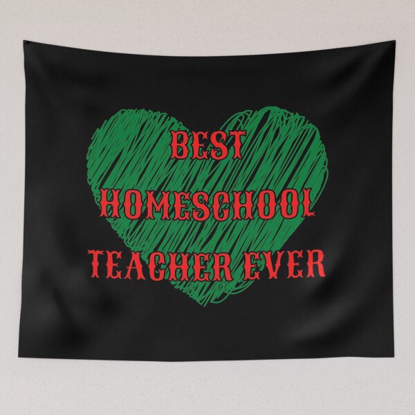 Item preview, best homeschool teacher ever - heart designed and sold by nakavt.