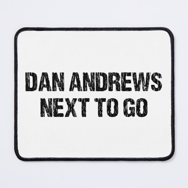 Item preview, DAN ANDREWS NEXT TO GO designed and sold by DomGDesign.