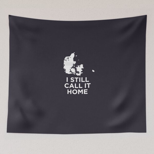 Item preview, I Still Call Denmark Home designed and sold by AlwaysAwesome.