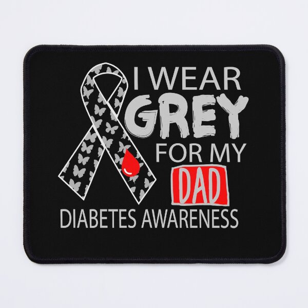 Item preview, i wear grey for my dads diabetes awareness designed and sold by FurioInc.