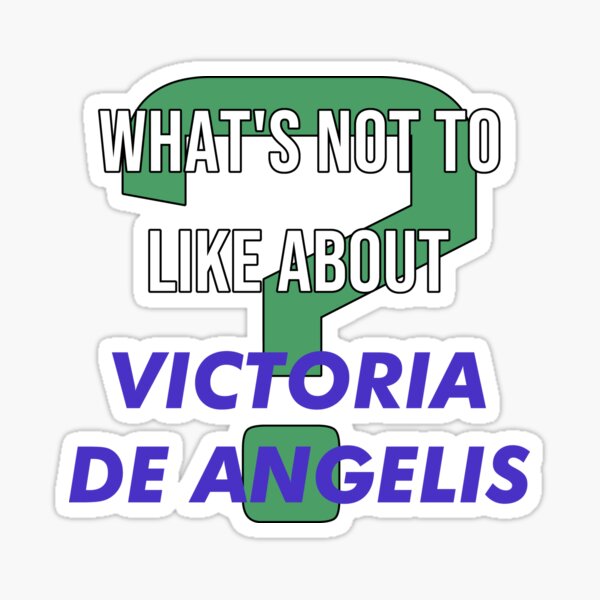 Item preview, What's not to like about - Victoria De Angelis designed and sold by 2Girls1Shirt.