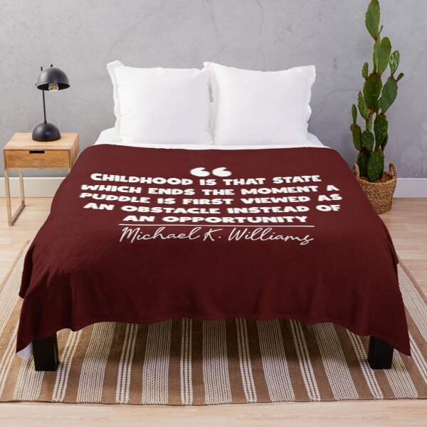 Item preview, CHILDHOOD IS THAT STATE WHICH ENDS THE MOMENT A PUDDLE IS FIRST VIEWED AS AN OBSTACLE INSTEAD OF AN   designed and sold by AbriaUniquee.