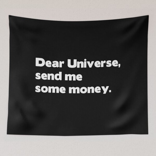 Item preview, Dear Universe, send me some money. designed and sold by VilaPropuh.