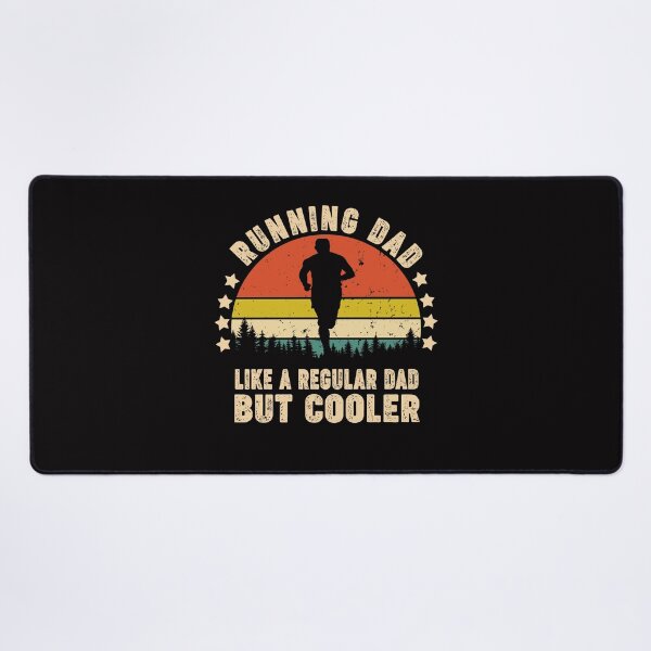 Item preview, Running Dad Like A Regular Dad But Cooler designed and sold by Majesticoo.