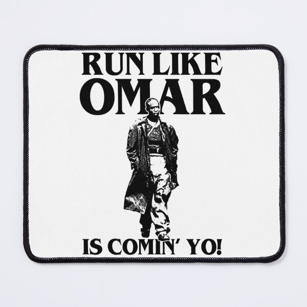 Item preview, The Wire Run Like Omar is Comin’ Yo Tv Series   designed and sold by AbriaUniquee.
