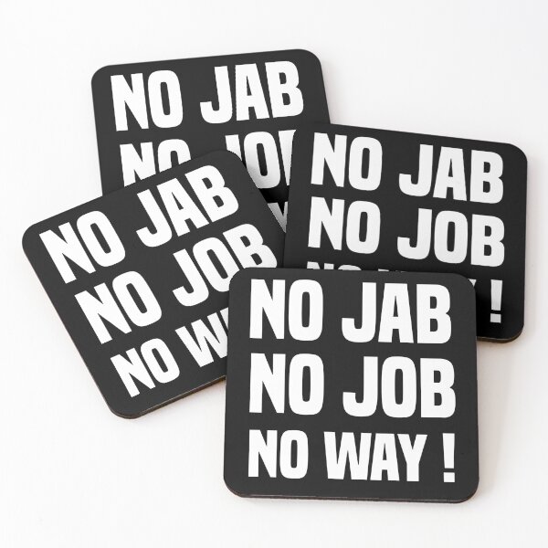 Item preview, No Jab No Job No Way designed and sold by medbdj.
