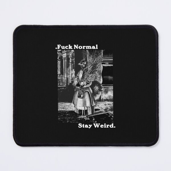 Item preview, Fvck Normal, Stay Weird designed and sold by by-ariel24.