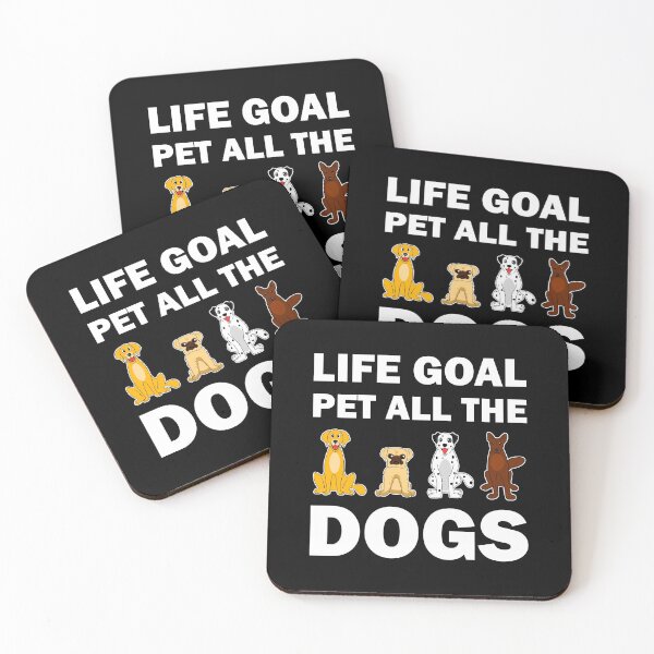 Item preview, Life Goal Pet All The Dogs designed and sold by vineeth.