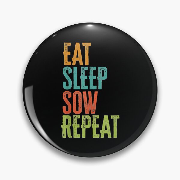 Item preview, Retro Eat Sleep Sow Repeat Farm Plant Farming designed and sold by Rognvar.