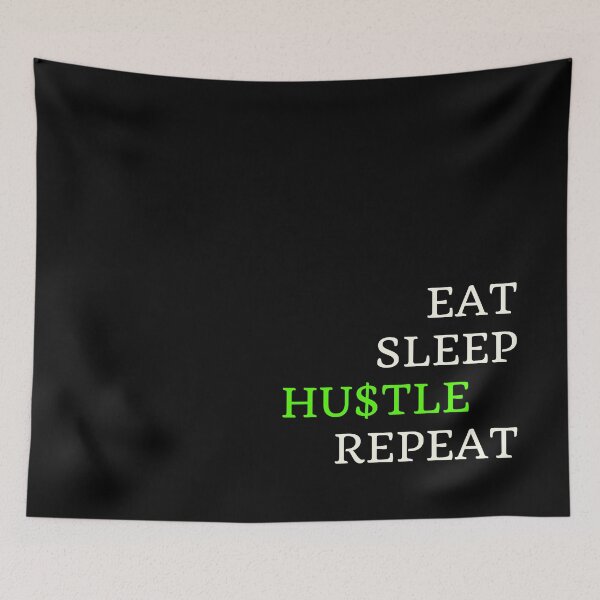 Item preview, Eat Sleep Hu$tle Repeat designed and sold by CoffeewithAnh.