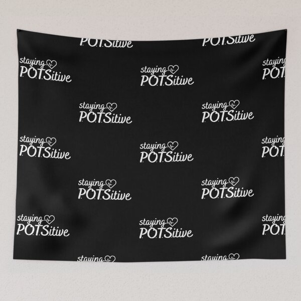 Item preview, Staying POTSitive designed and sold by SunnyAlloy.