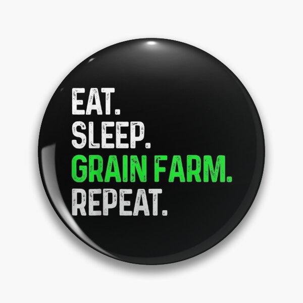 Item preview, Eat Sleep Grain Farm Repeat Funny Grain Farming designed and sold by Rognvar.