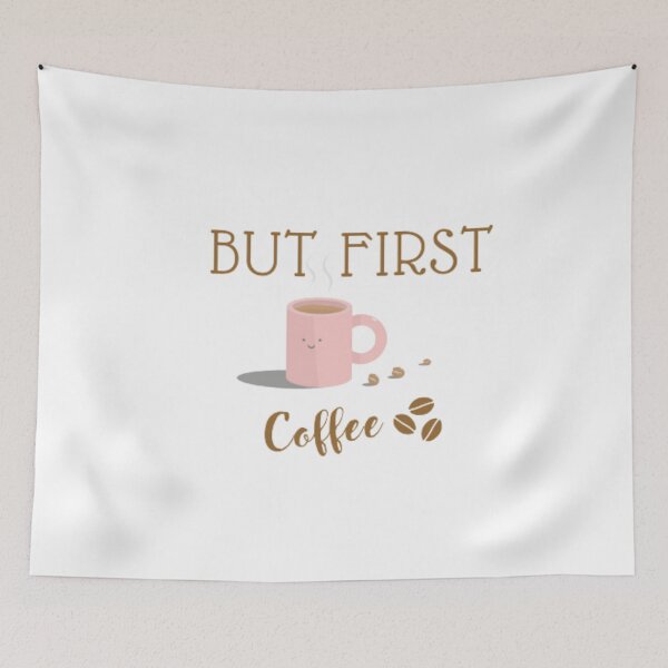 Item preview, BUT FIRST COFFEE designed and sold by luisulan.