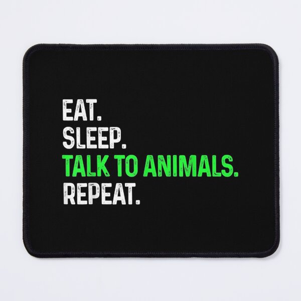 Item preview, Eat Sleep Talk To Animals Repeat Funny Farm designed and sold by Rognvar.