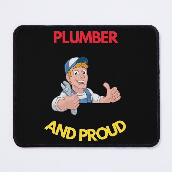 Item preview, Plumber and proud 4 designed and sold by Phoenix-27.