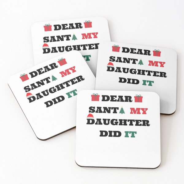 Item preview, Dear Santa My Daughter Did It designed and sold by Anton Ashraf.