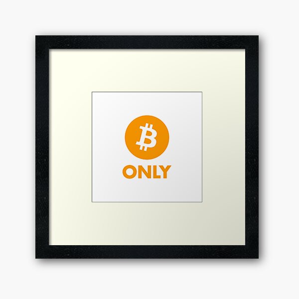 Artikel-Vorschau von Bitcoin Only (Orange) Maximalist , designt und verkauft von NautilusMare.