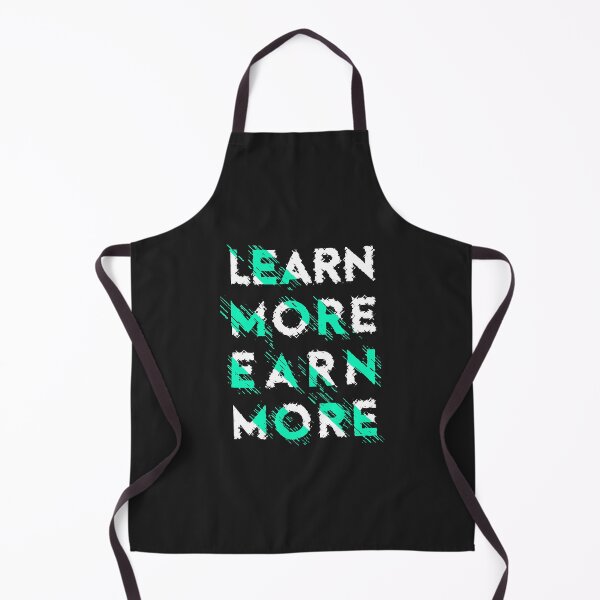 Item preview, Learn more Earn more designed and sold by JackIden.