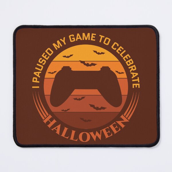 Item preview, I Paused My Game To Celebrate Halloween designed and sold by Styler Design.