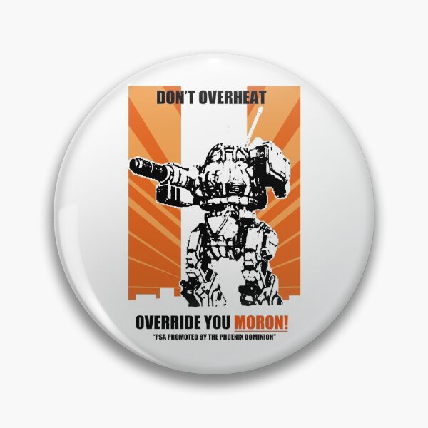 Item preview, The War Between Military Means In 31St Century Battletech Game Urbanmech Don'T Overheat! Psa Retro designed and sold by BrownBattletech.