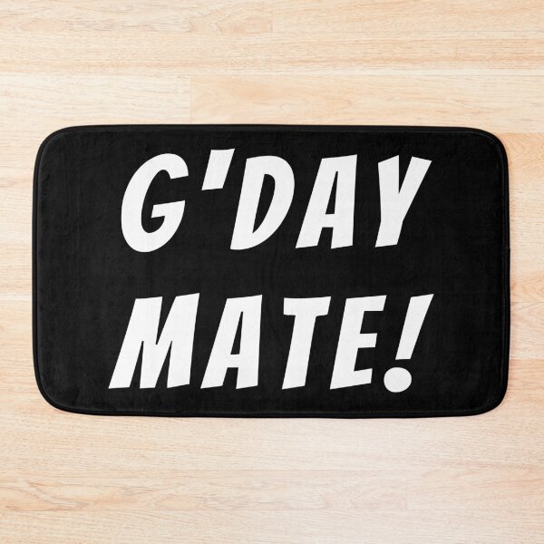 Item preview, G'day mate! Text only design. White Text. Capitals designed and sold by JellyBeenzz.